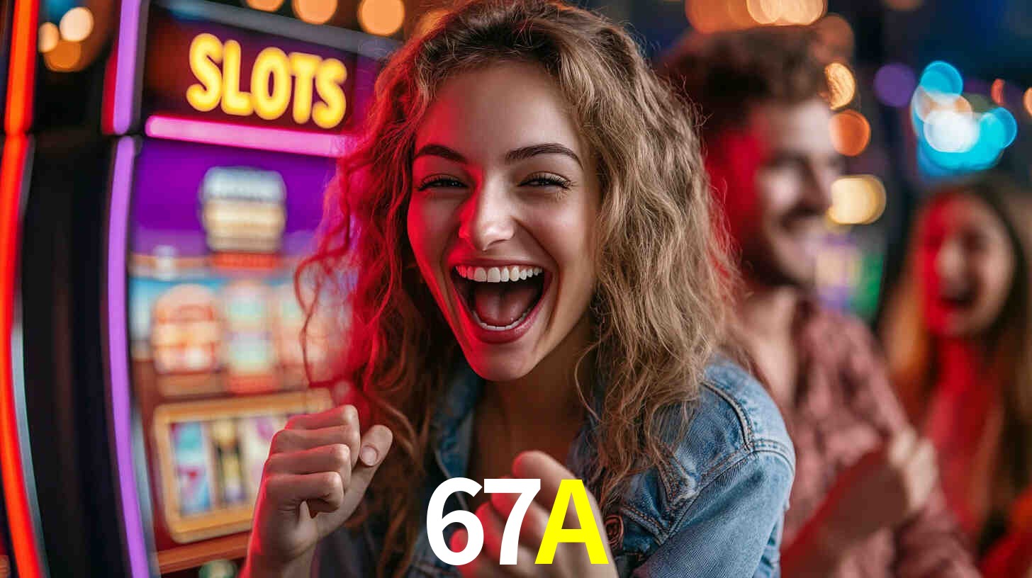 A Popularidade dos Caça-Níqueis no 67A